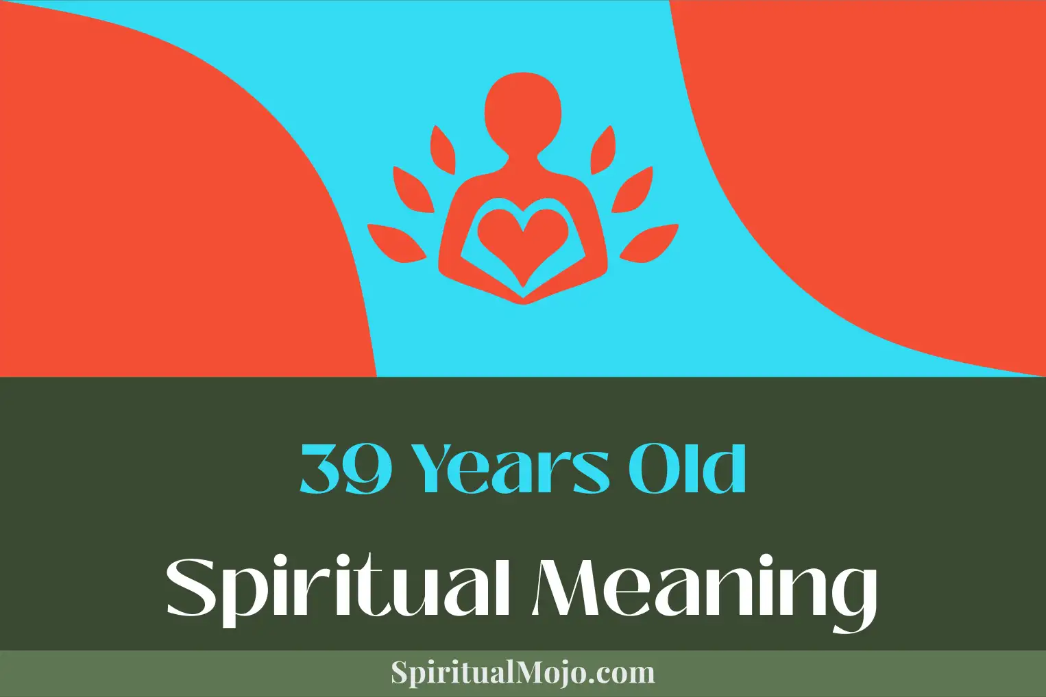 39 years old spiritual meaning