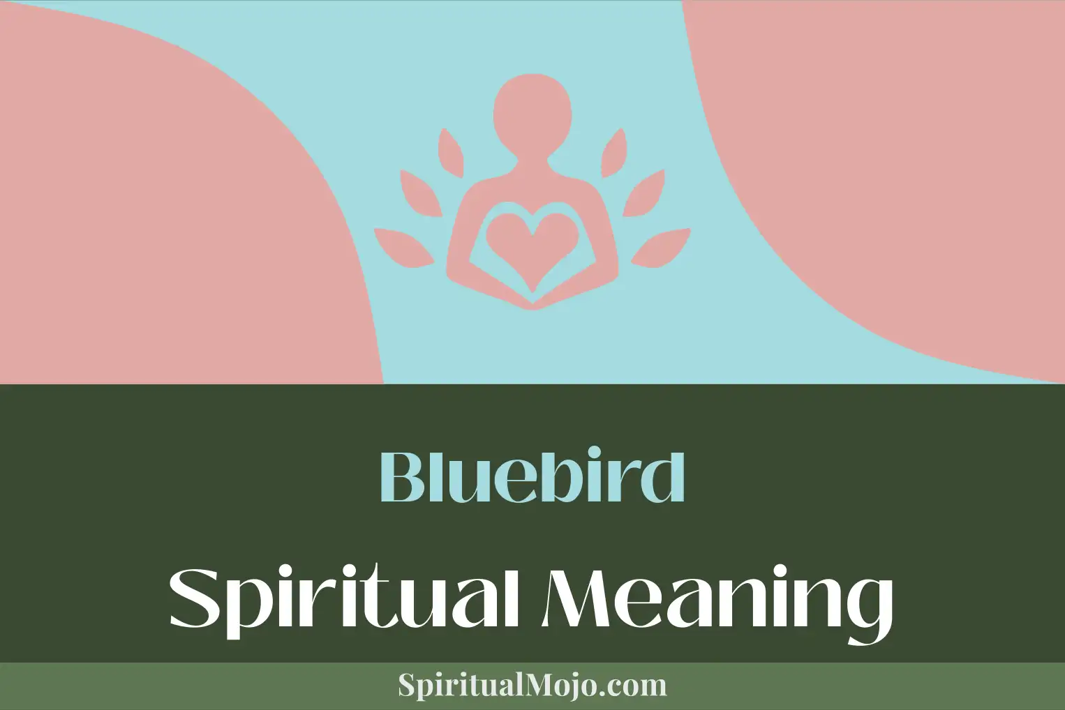 bluebird spiritual meaning