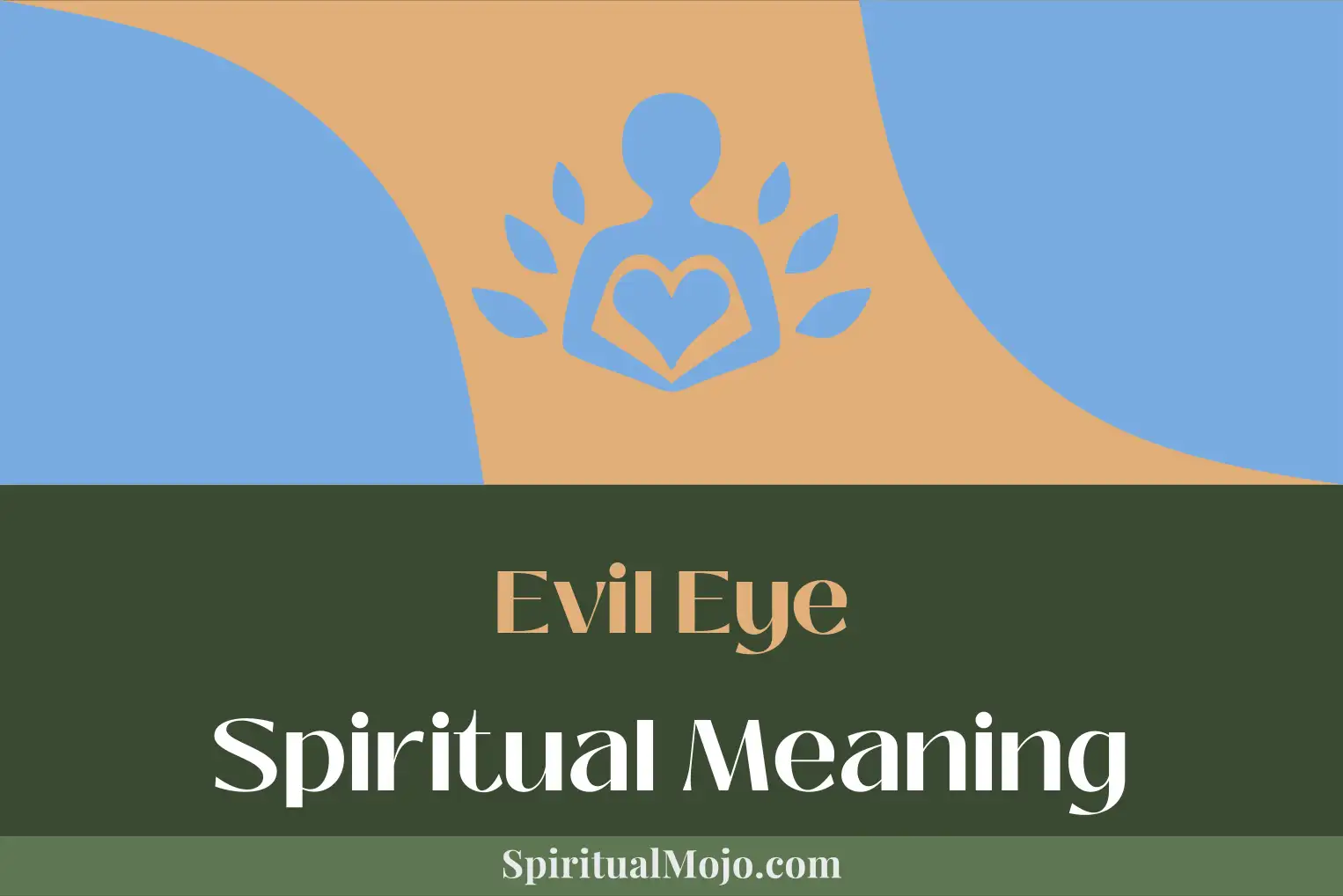 evil eye spiritual meaning