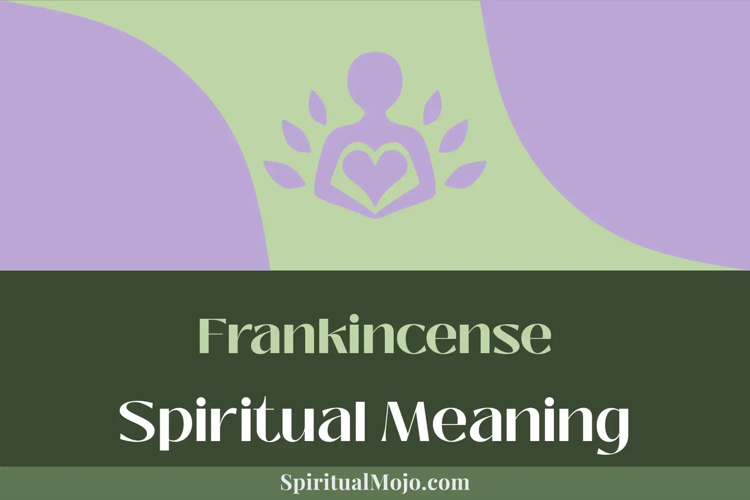frankincense spiritual meaning