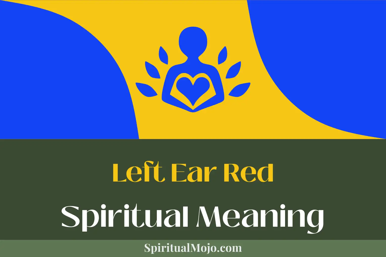 left ear red spiritual meaning
