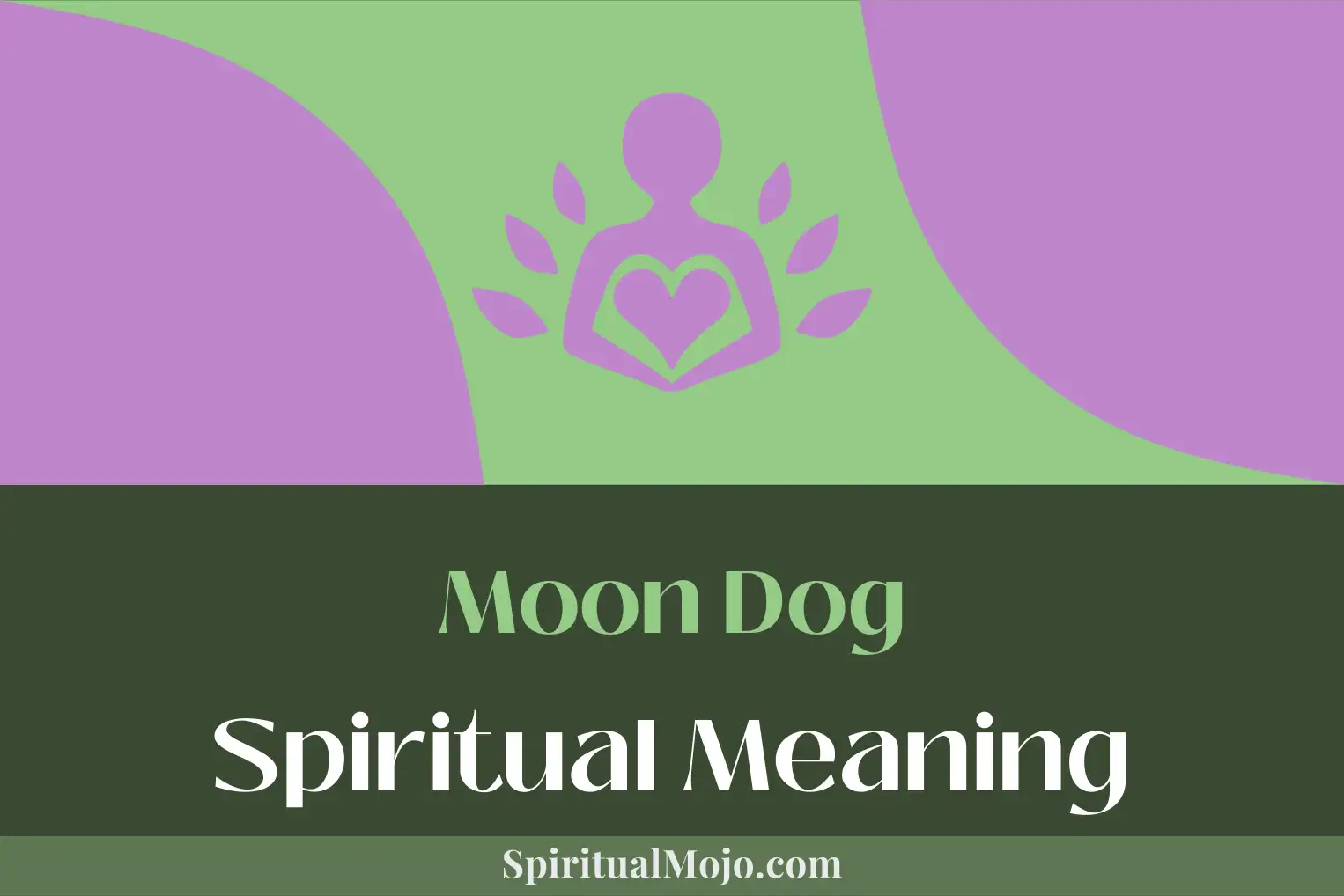 moon dog spiritual meaning