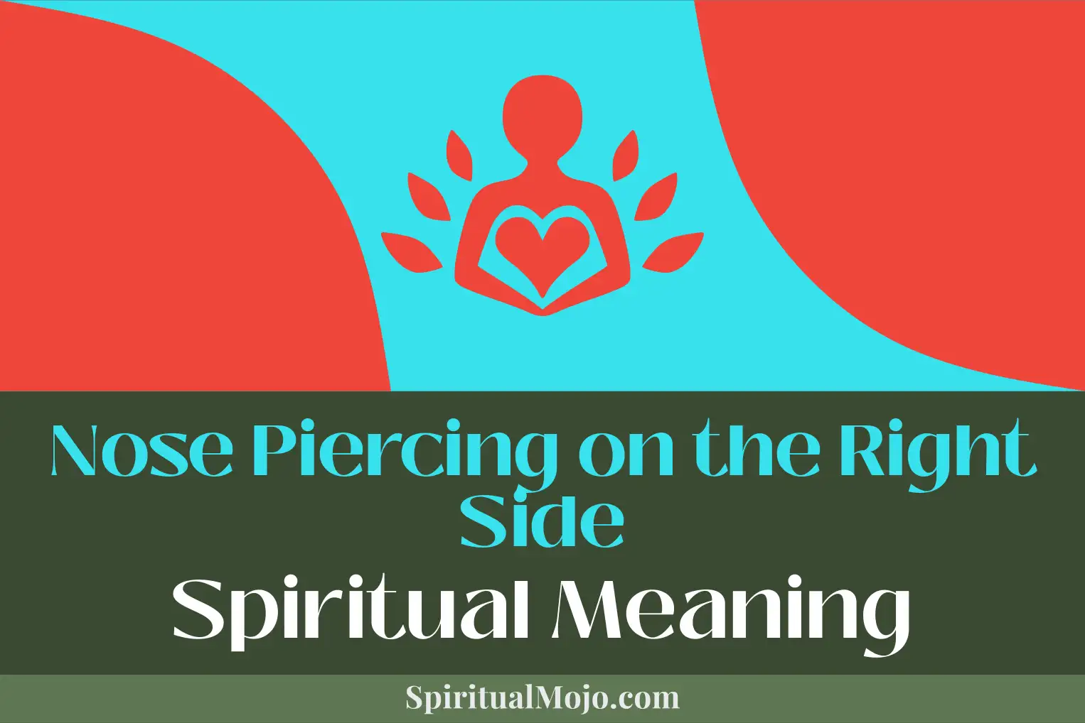 nose piercing on the right side spiritual meaning