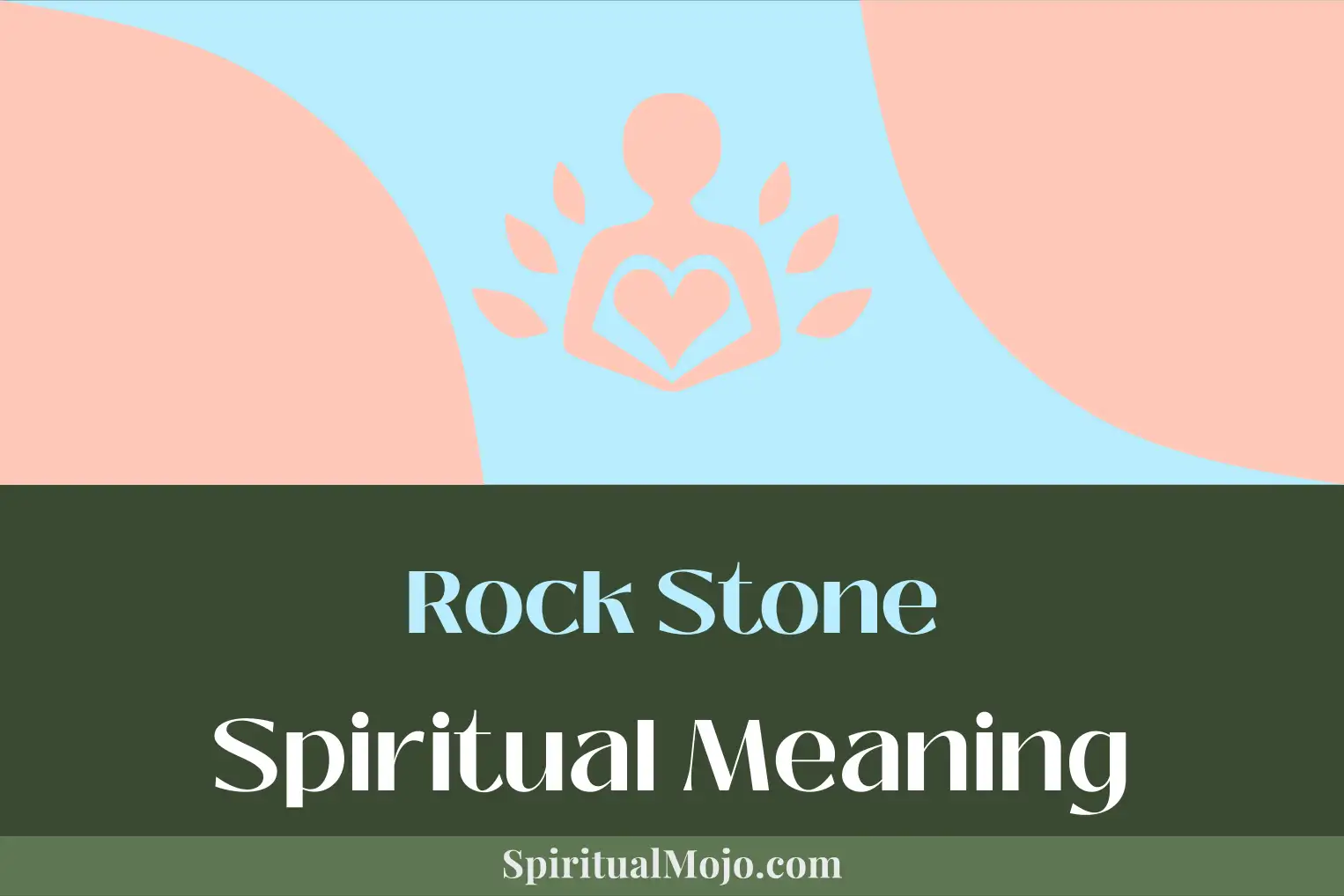 rock stone spiritual meaning