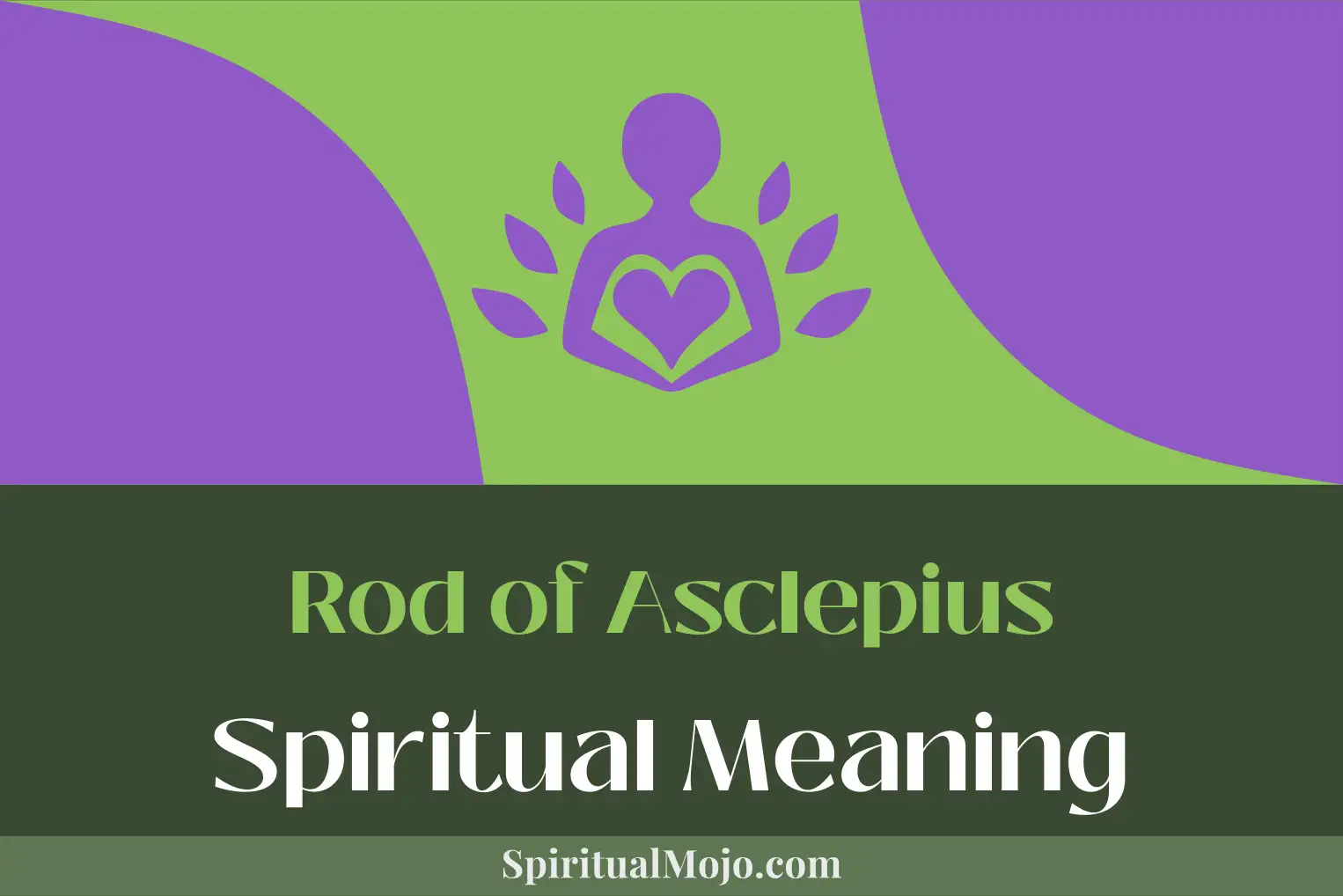 rod of asclepius spiritual meaning