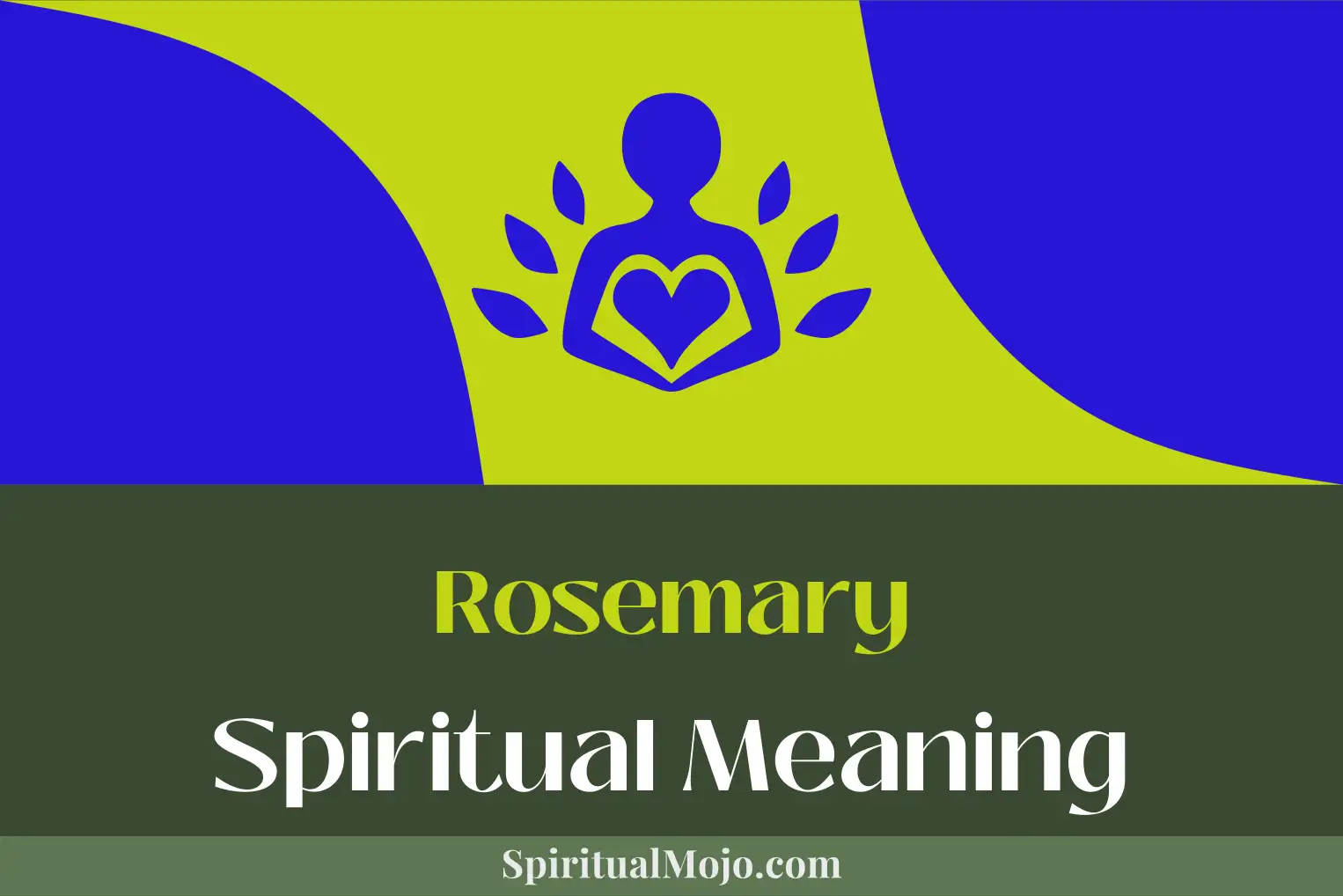 rosemary spiritual meaning