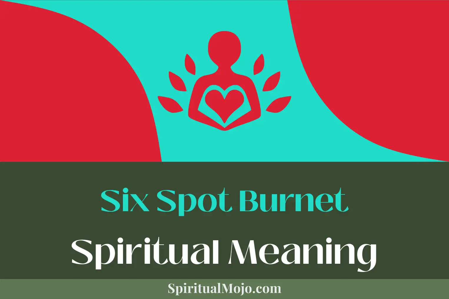 six spot burnet spiritual meaning