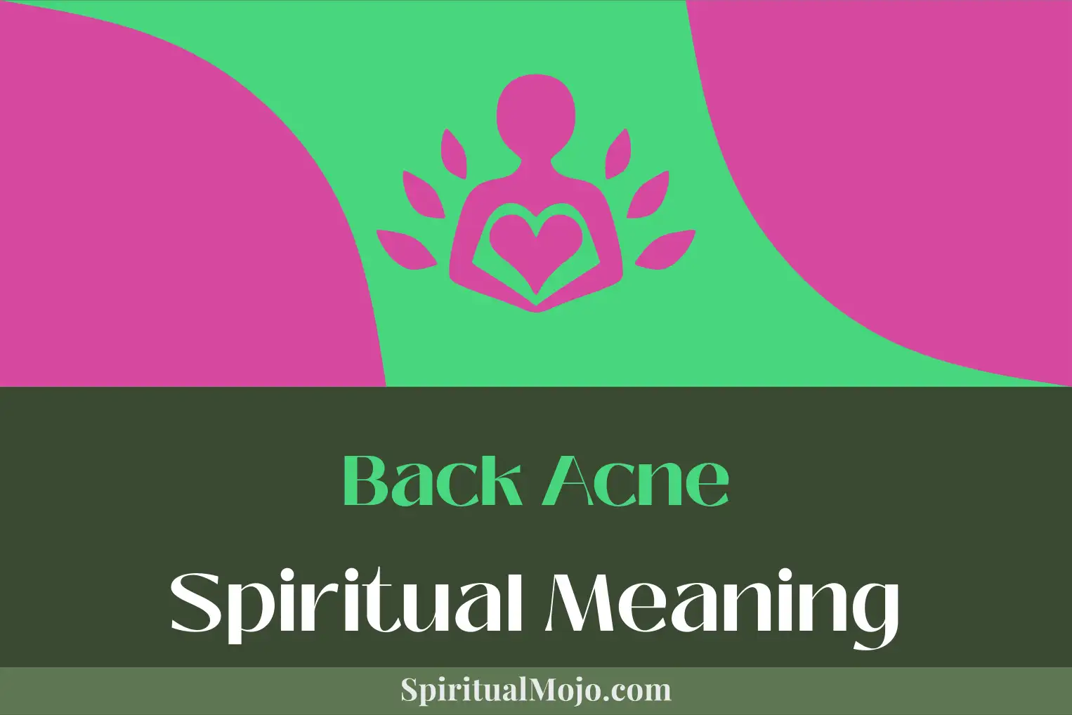 back acne spiritual meaning