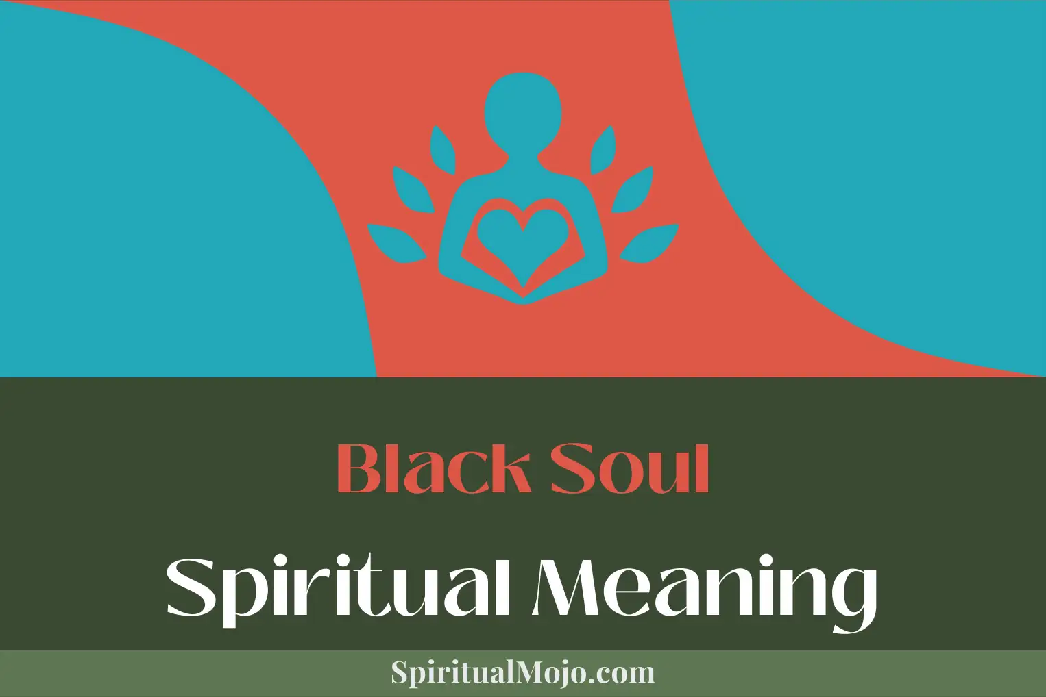 black soul spiritual meaning