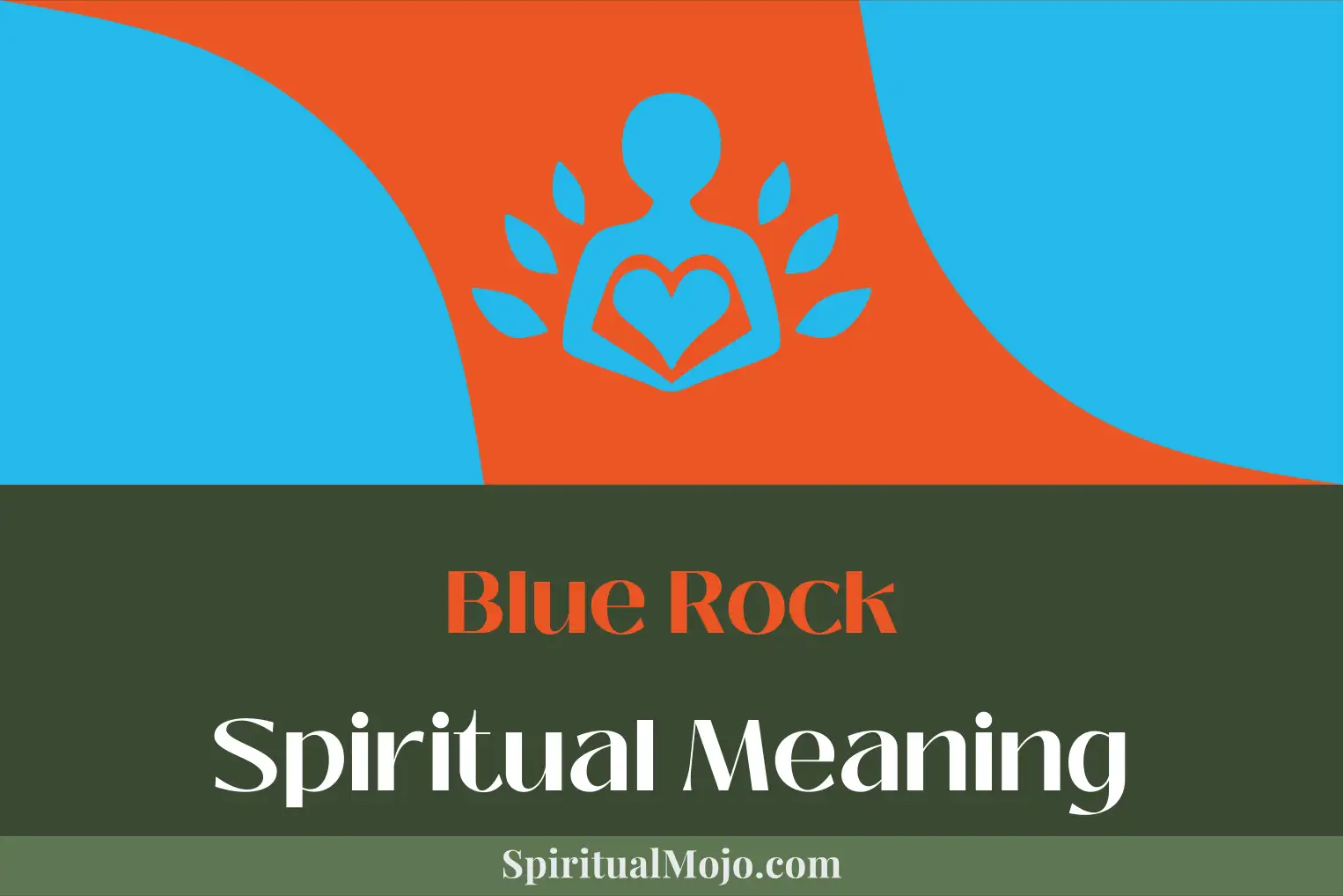 blue rock spiritual meaning