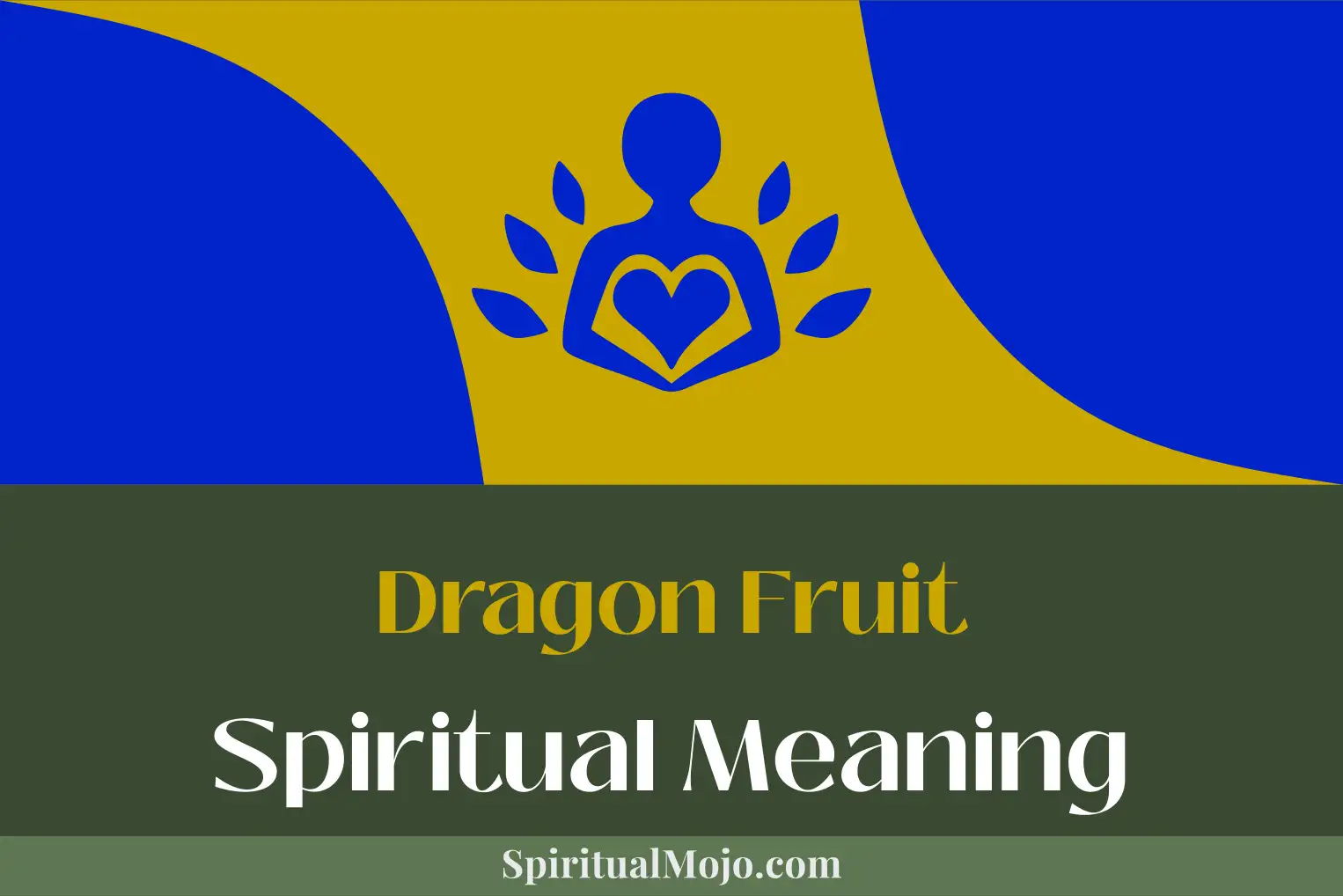 dragon fruit spiritual meaning