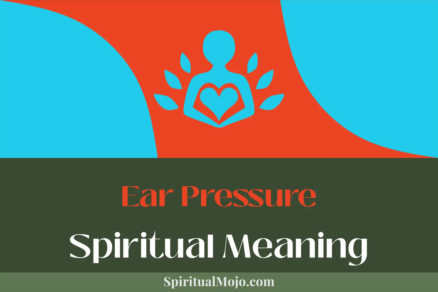 ear pressure spiritual meaning