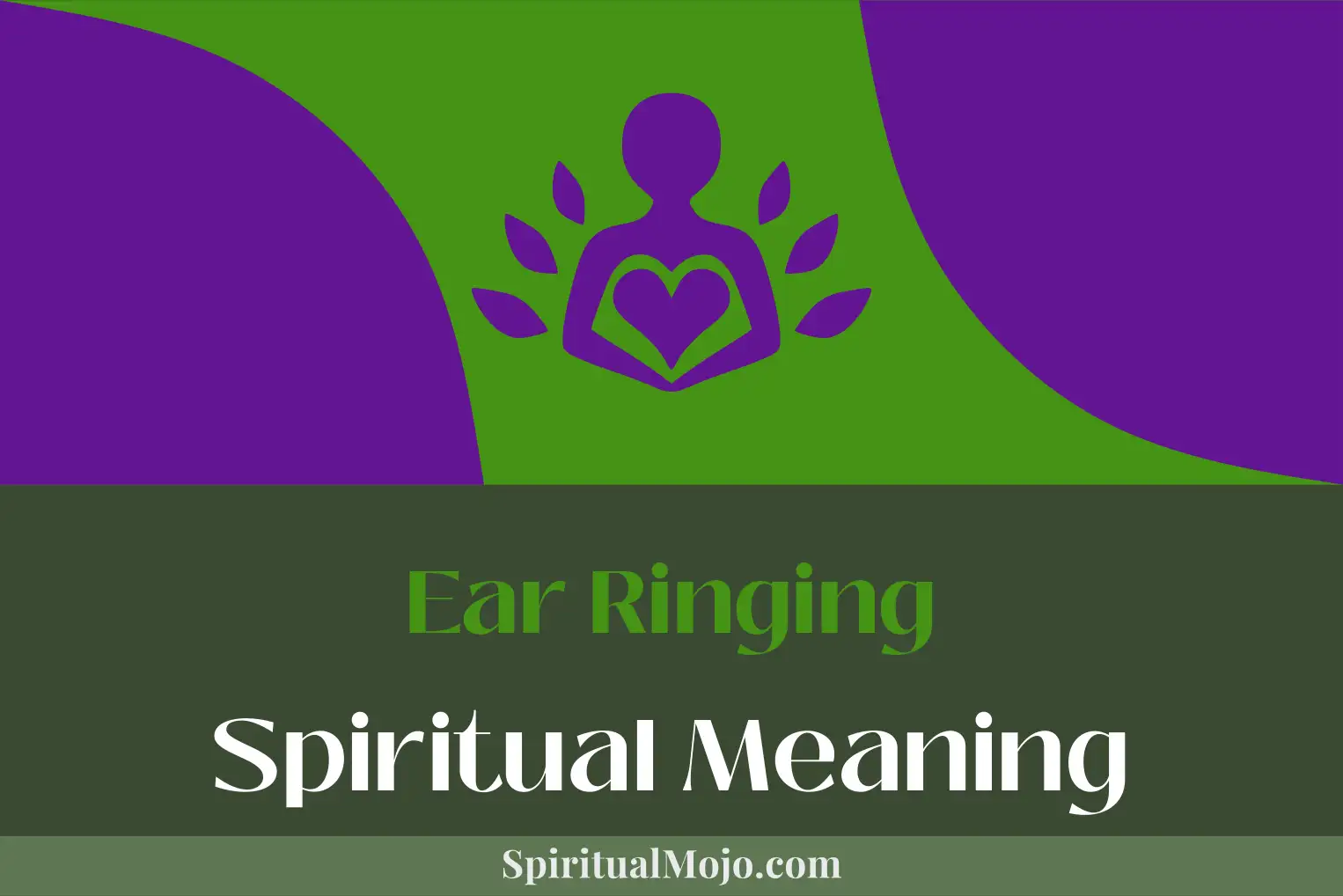 ear ringing spiritual meaning