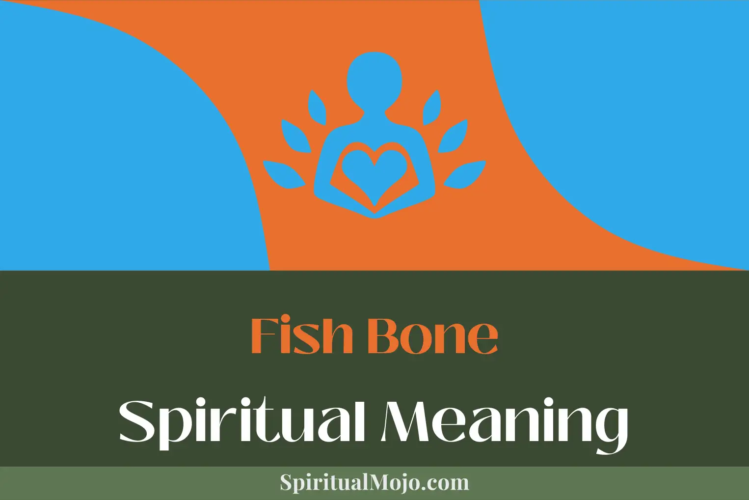 fish bone spiritual meaning