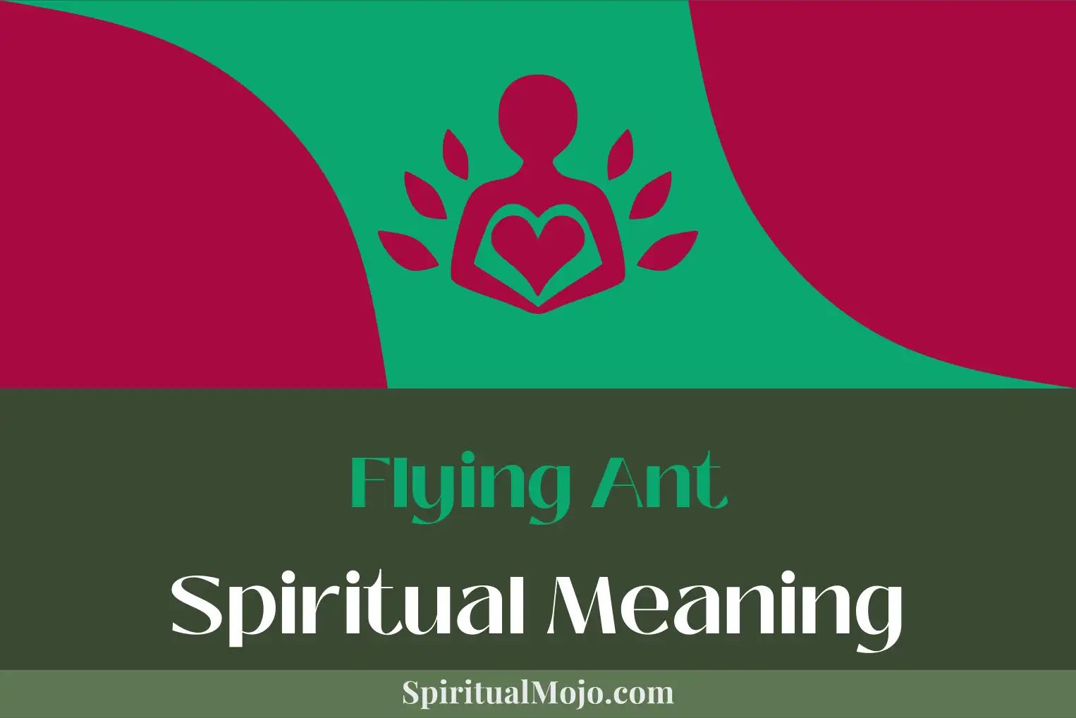 flying ant spiritual meaning