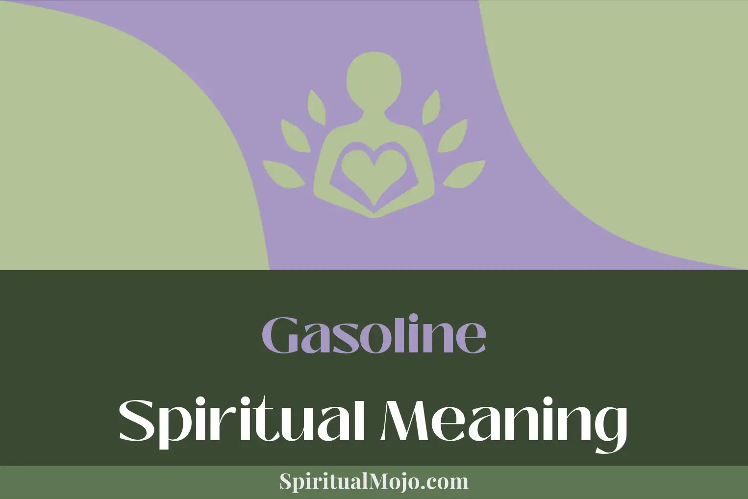 gasoline spiritual meaning