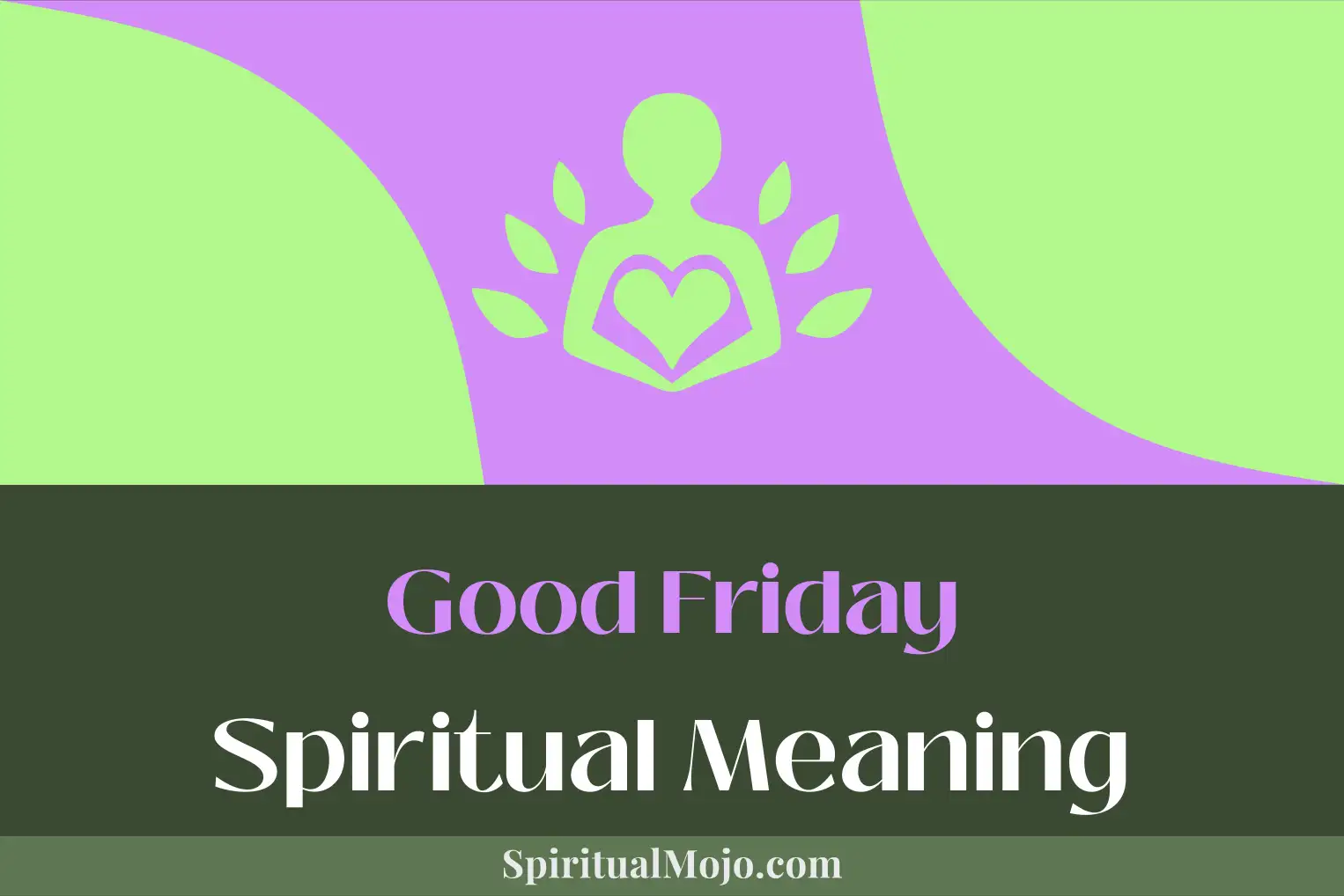 good friday spiritual meaning