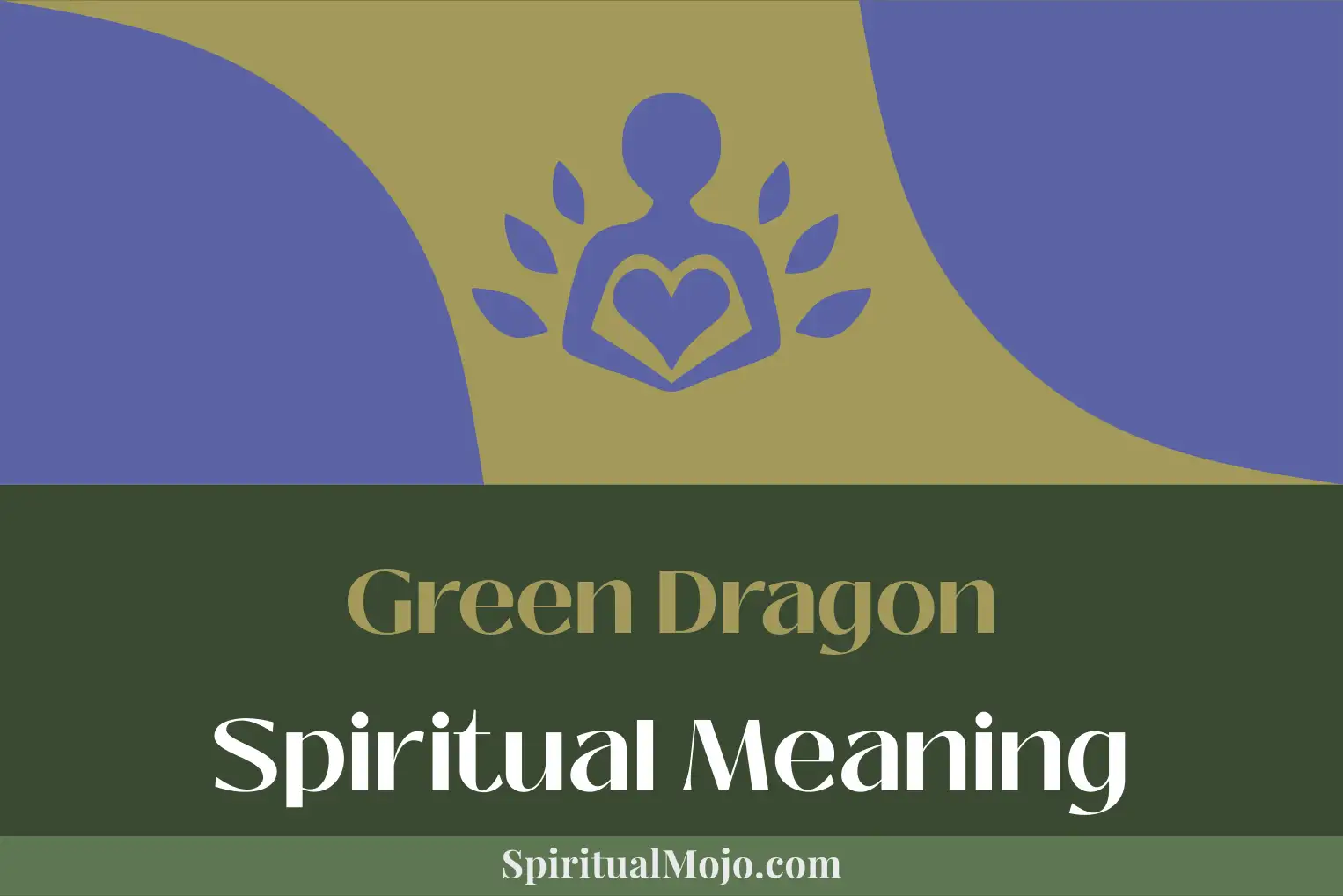green dragon spiritual meaning