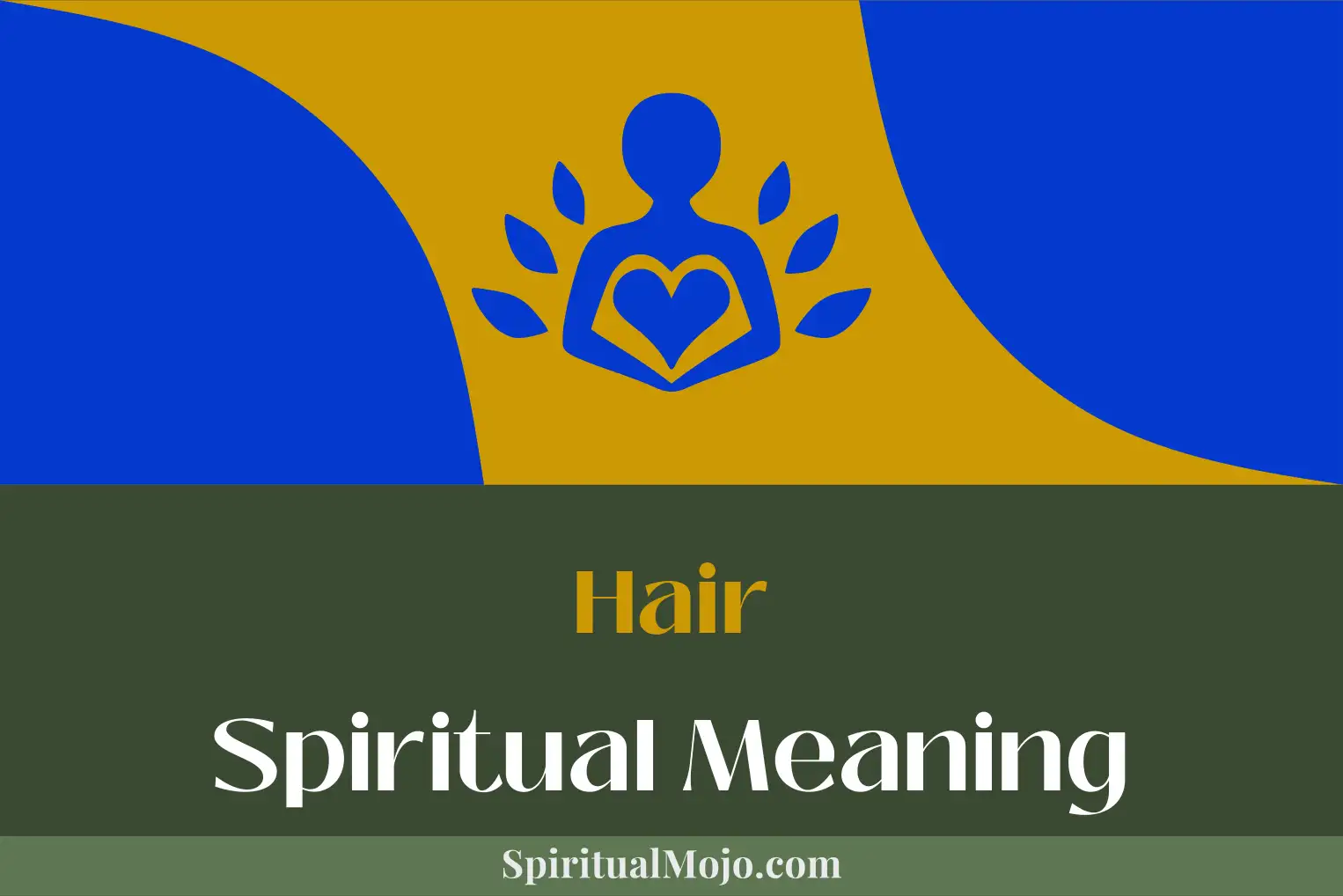 hair spiritual meaning
