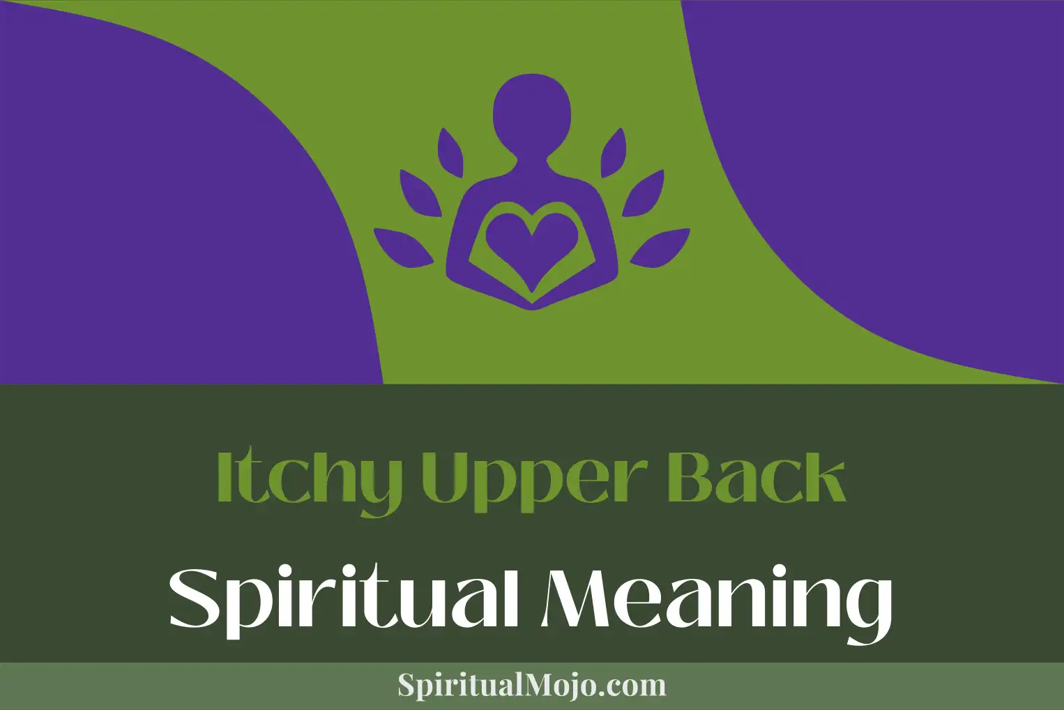 itchy upper back spiritual meaning
