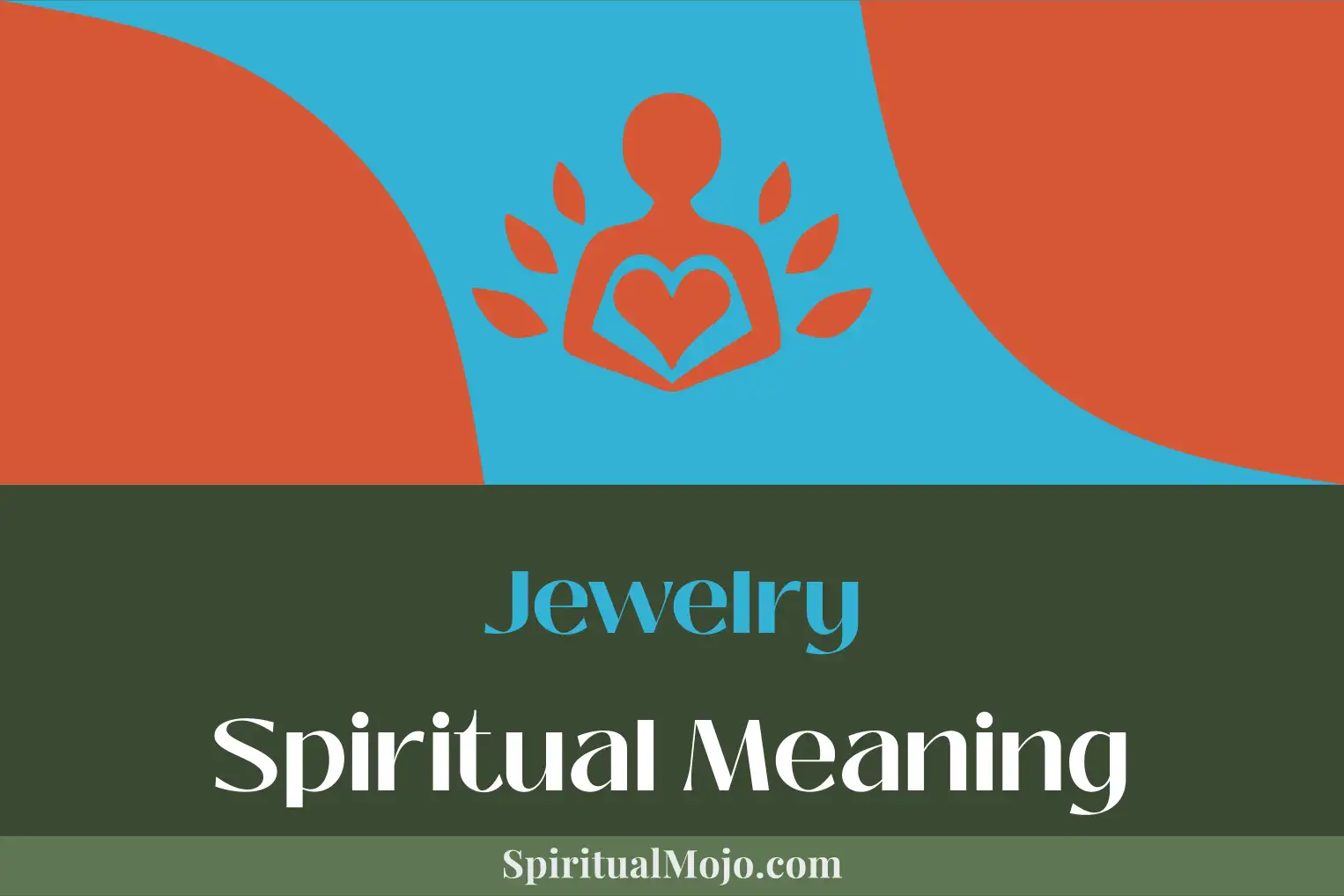 jewelry spiritual meaning