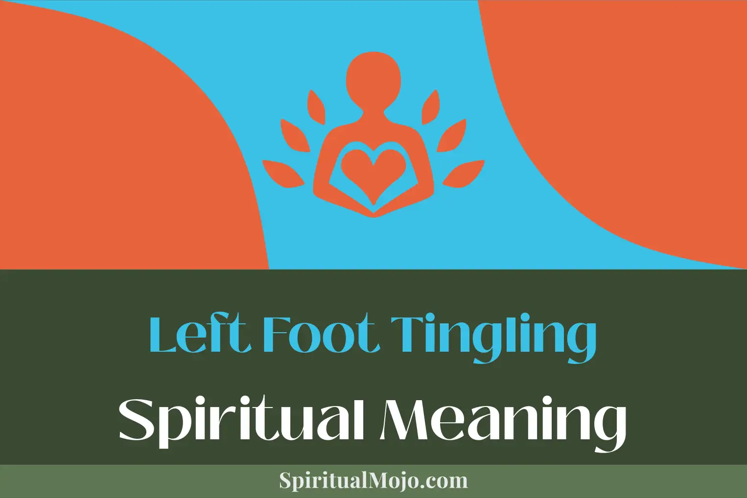 left foot tingling spiritual meaning