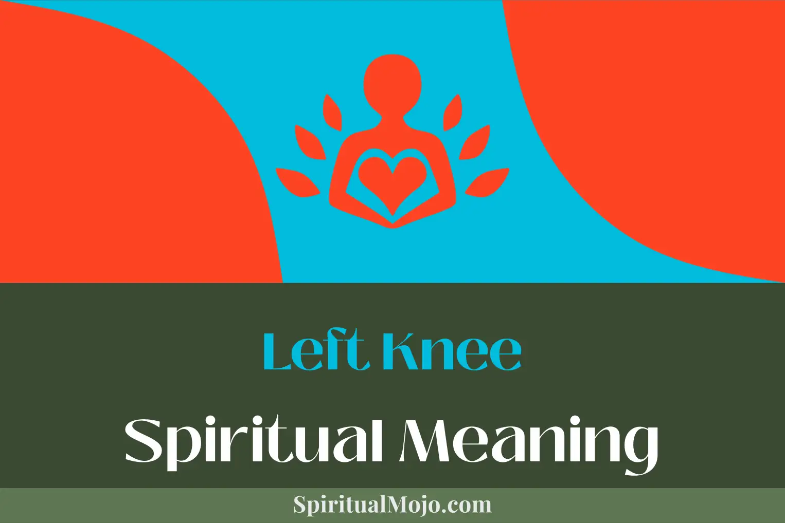 left knee spiritual meaning