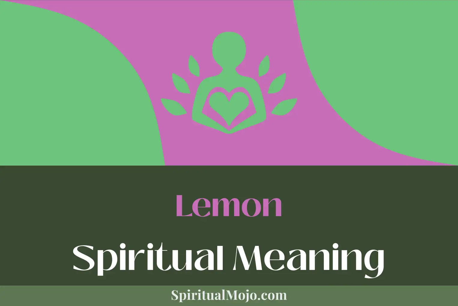lemon spiritual meaning