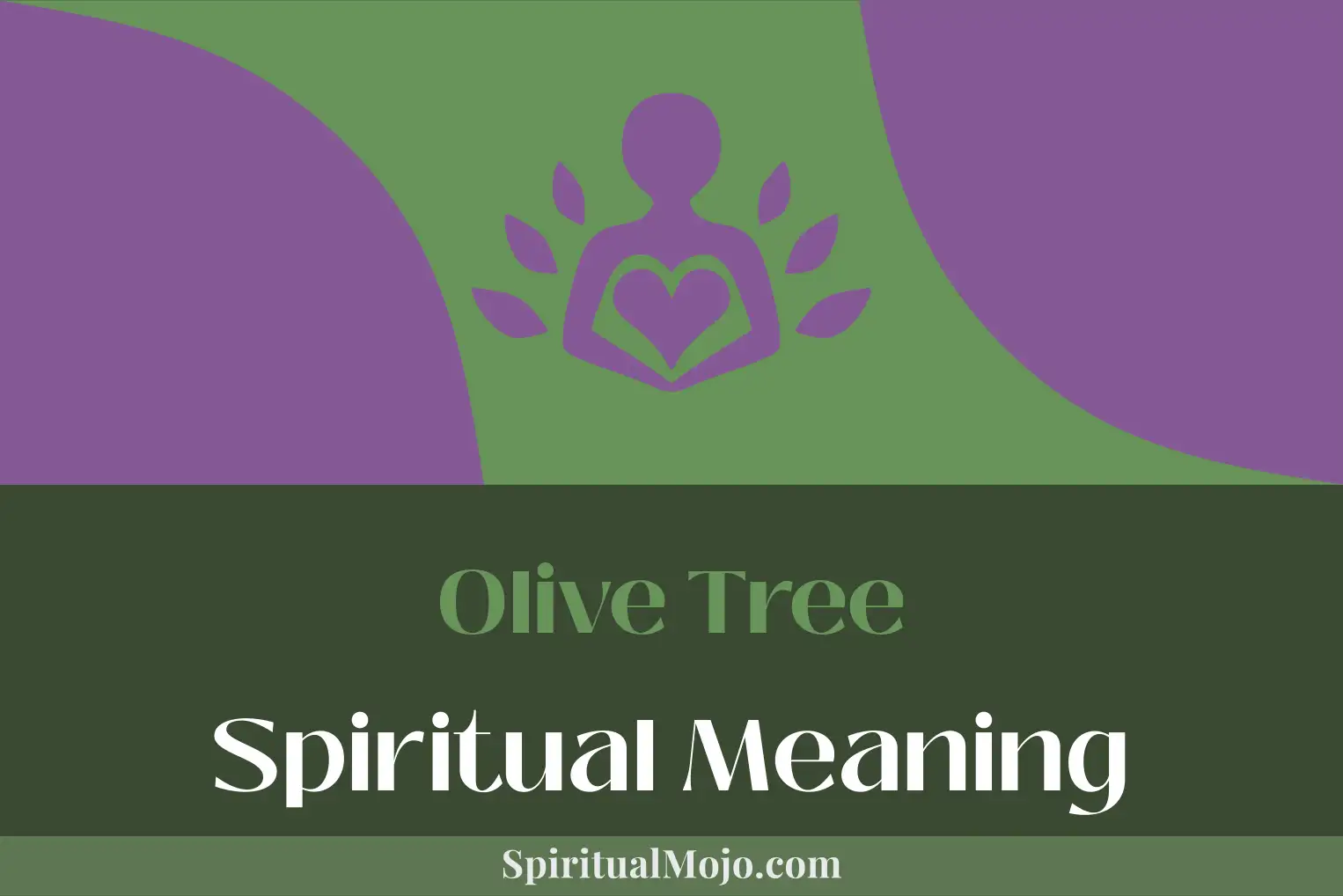olive tree spiritual meaning