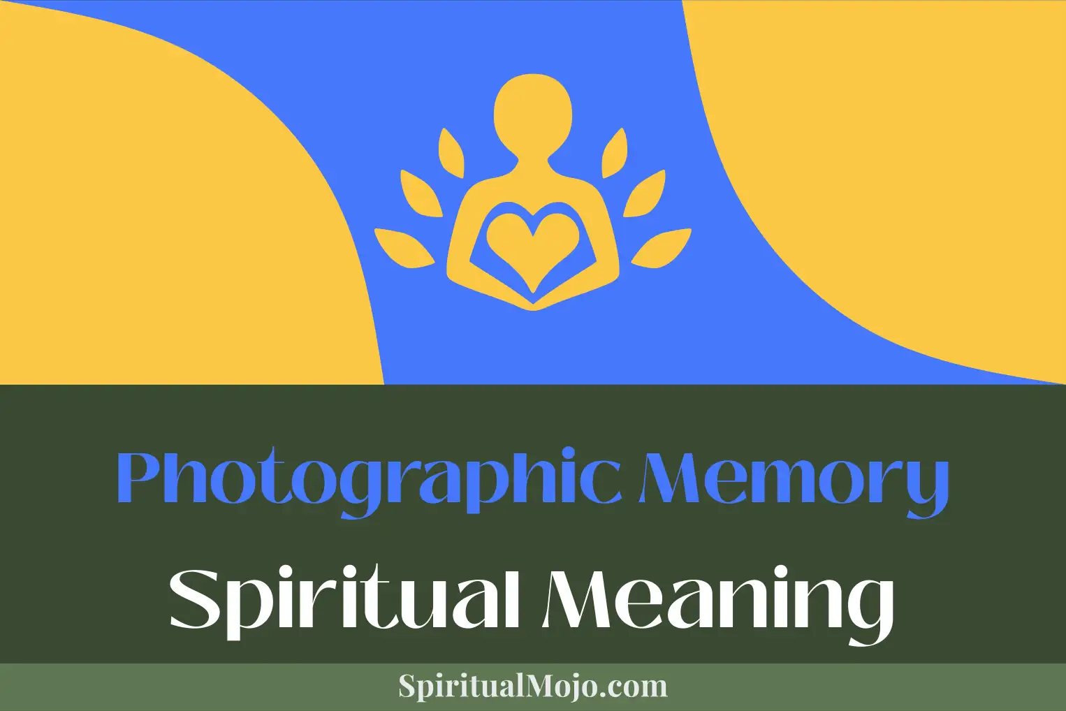 photographic memory spiritual meaning