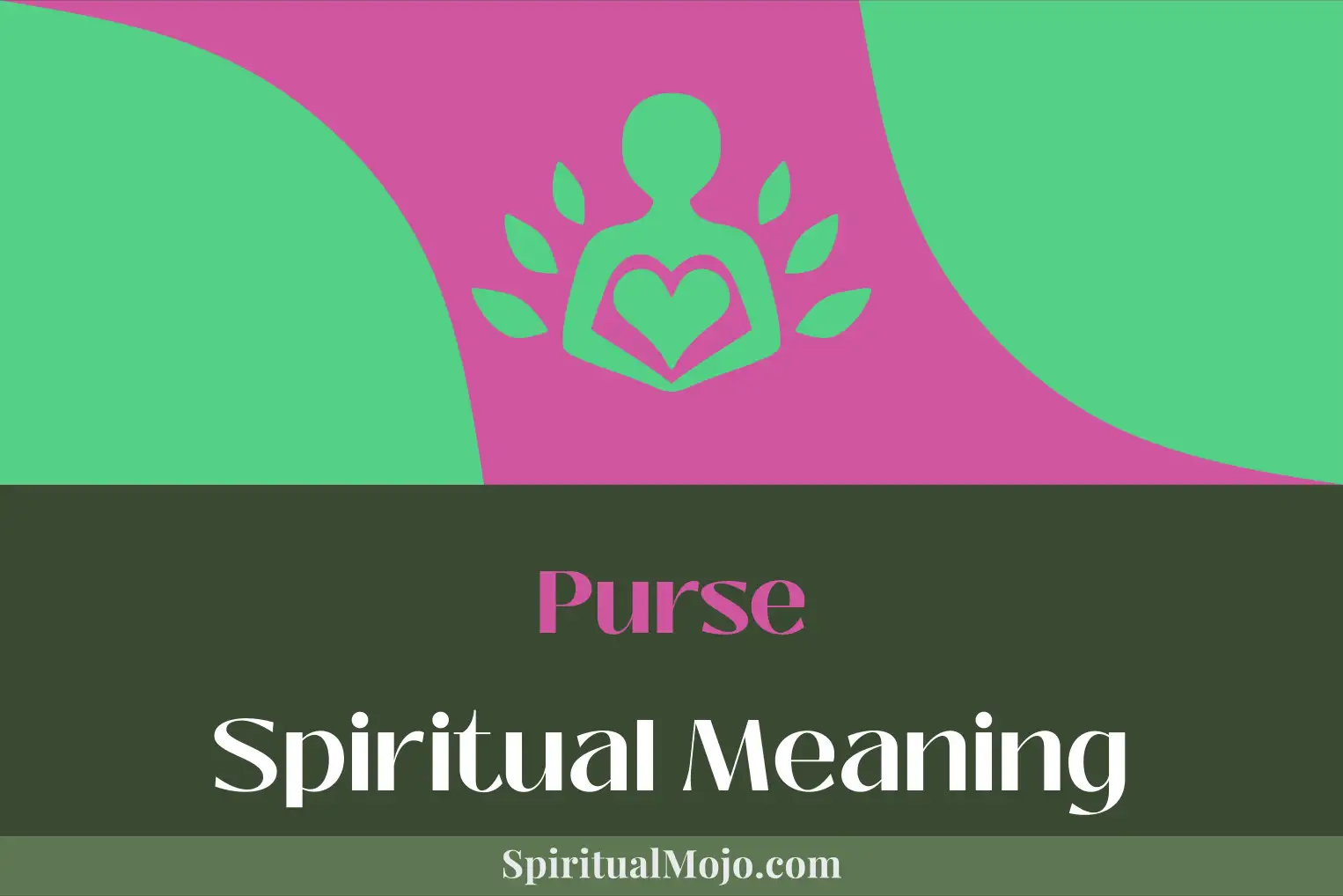 purse spiritual meaning