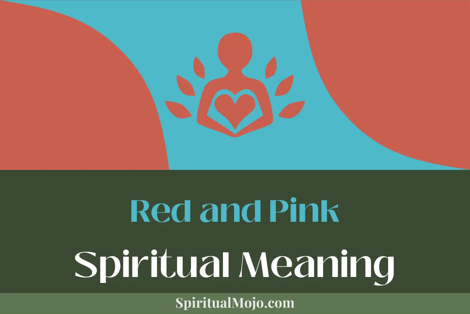 red and pink spiritual meaning