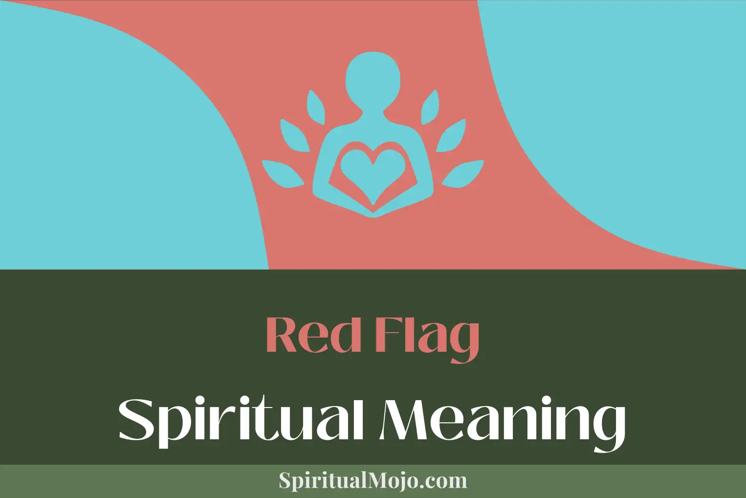 red flag spiritual meaning
