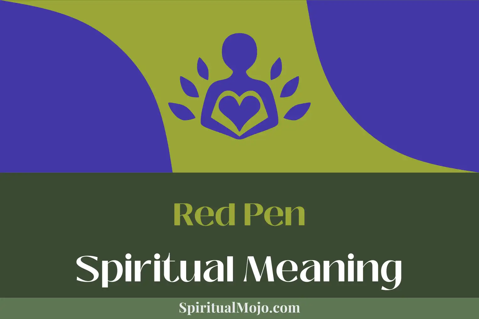 red pen spiritual meaning