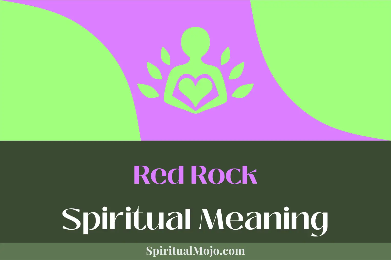 red rock spiritual meaning