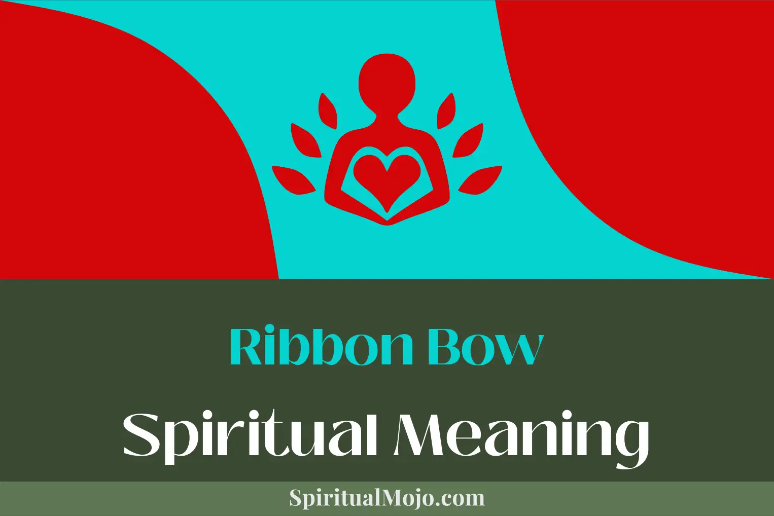 ribbon bow spiritual meaning