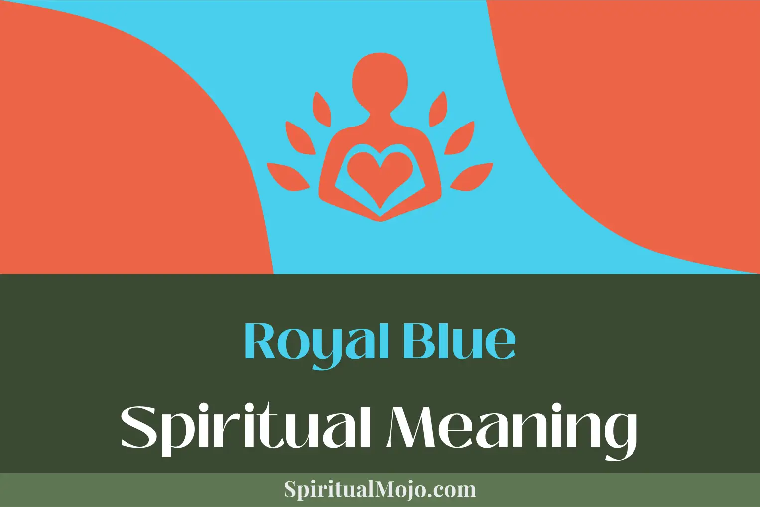 royal blue spiritual meaning