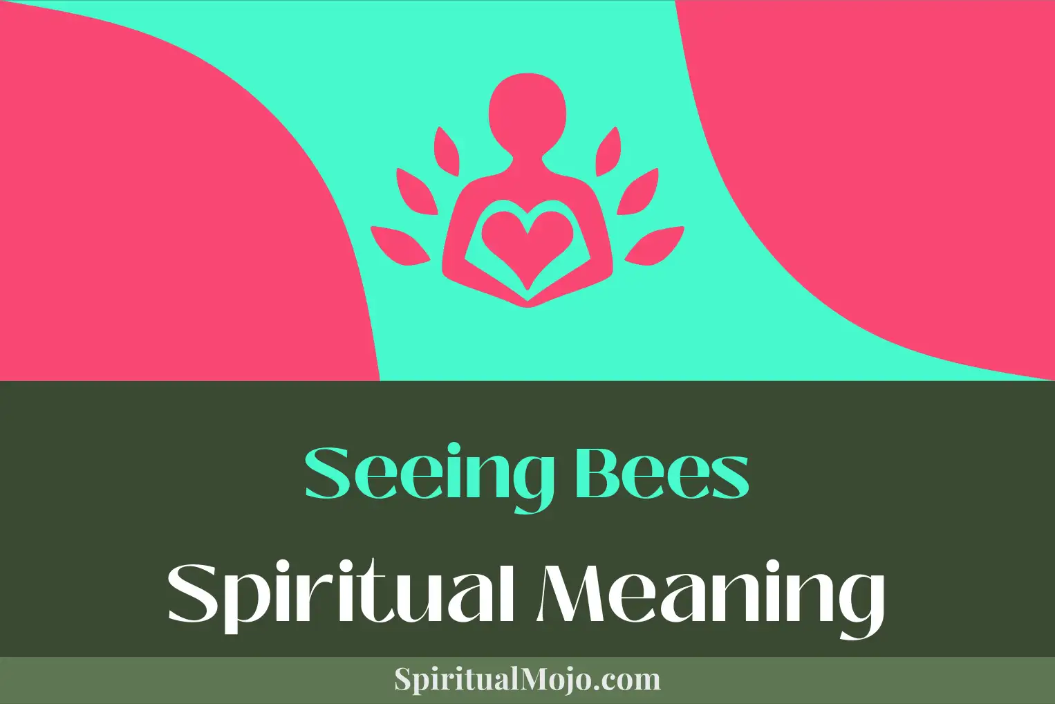 seeing bees spiritual meaning