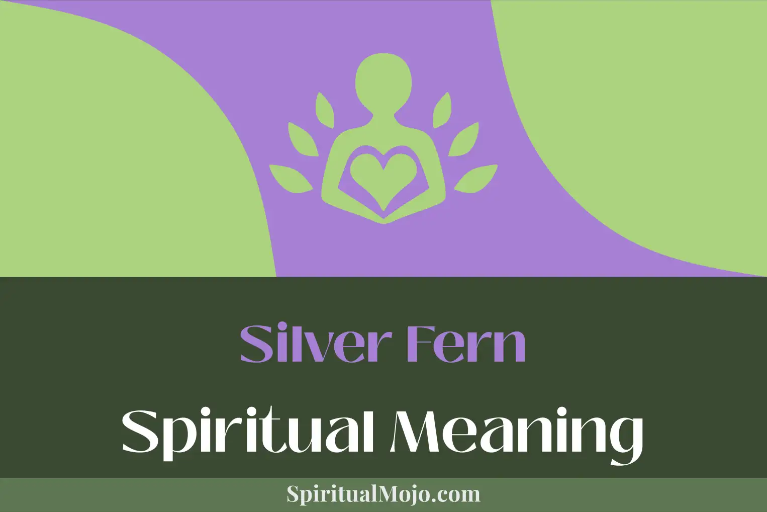 silver fern spiritual meaning