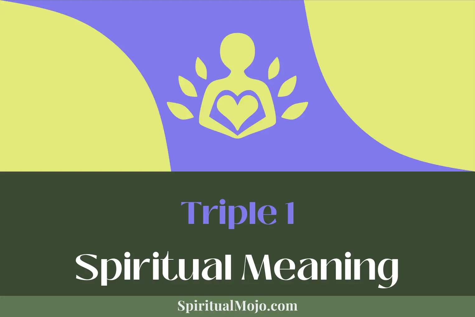 triple 1 spiritual meaning