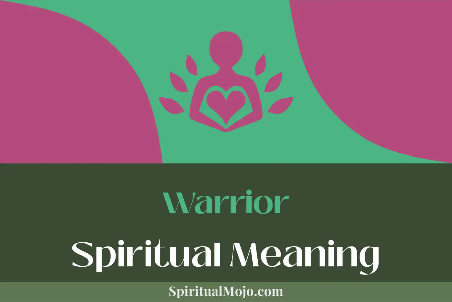 warrior spiritual meaning