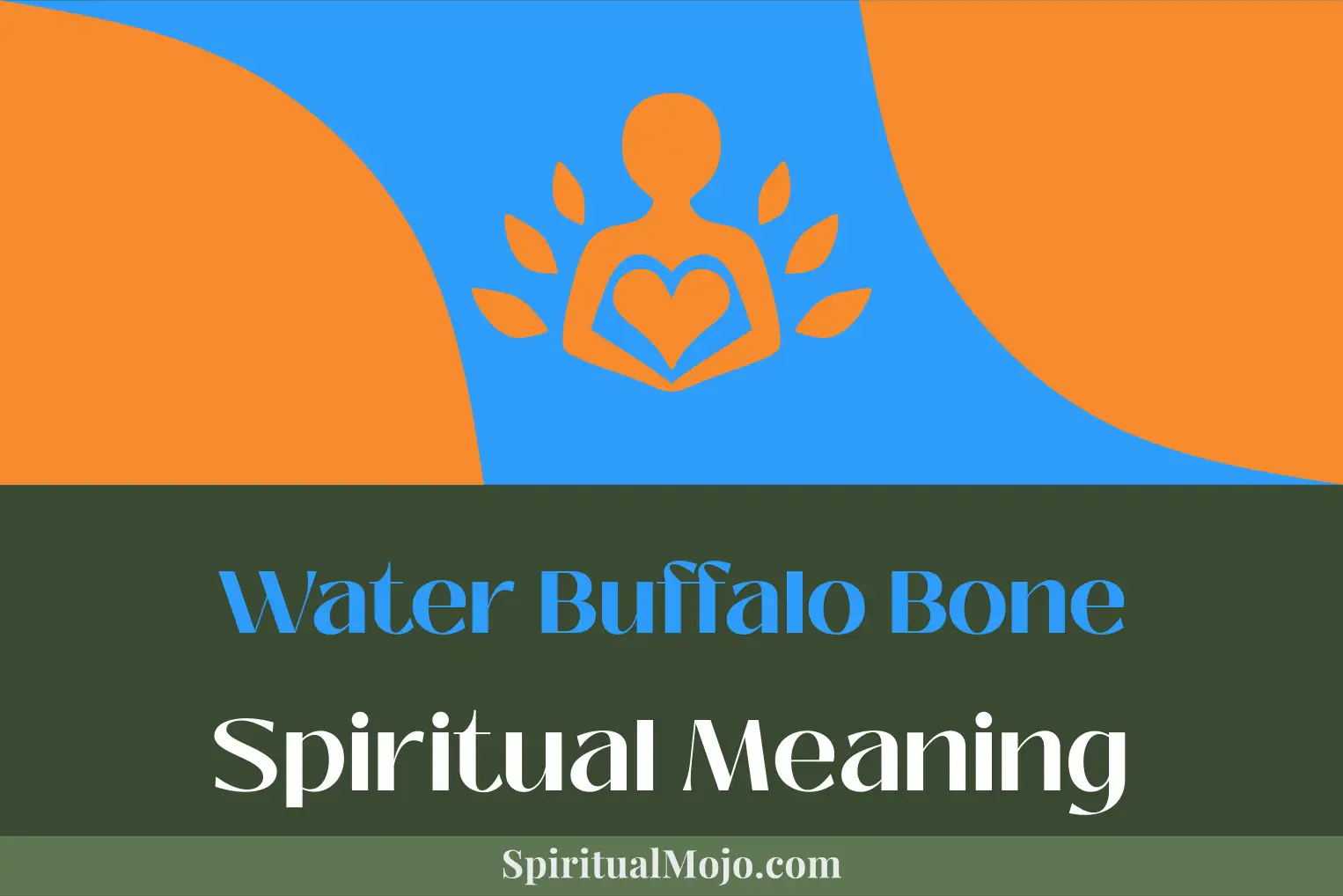 water buffalo bone spiritual meaning