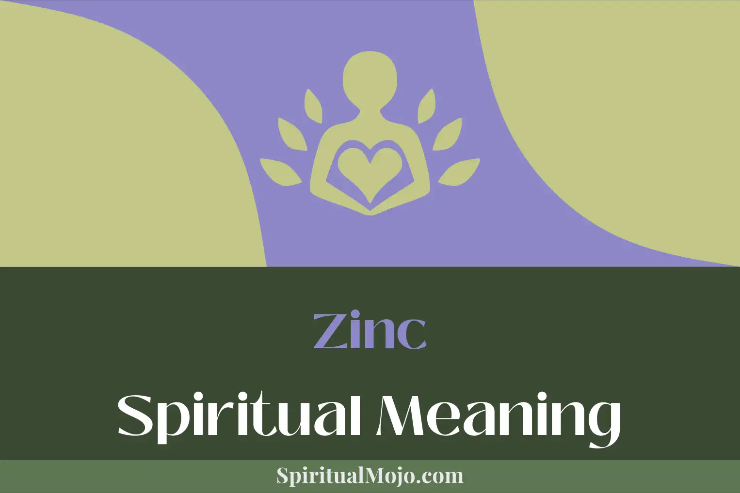 zinc spiritual meaning