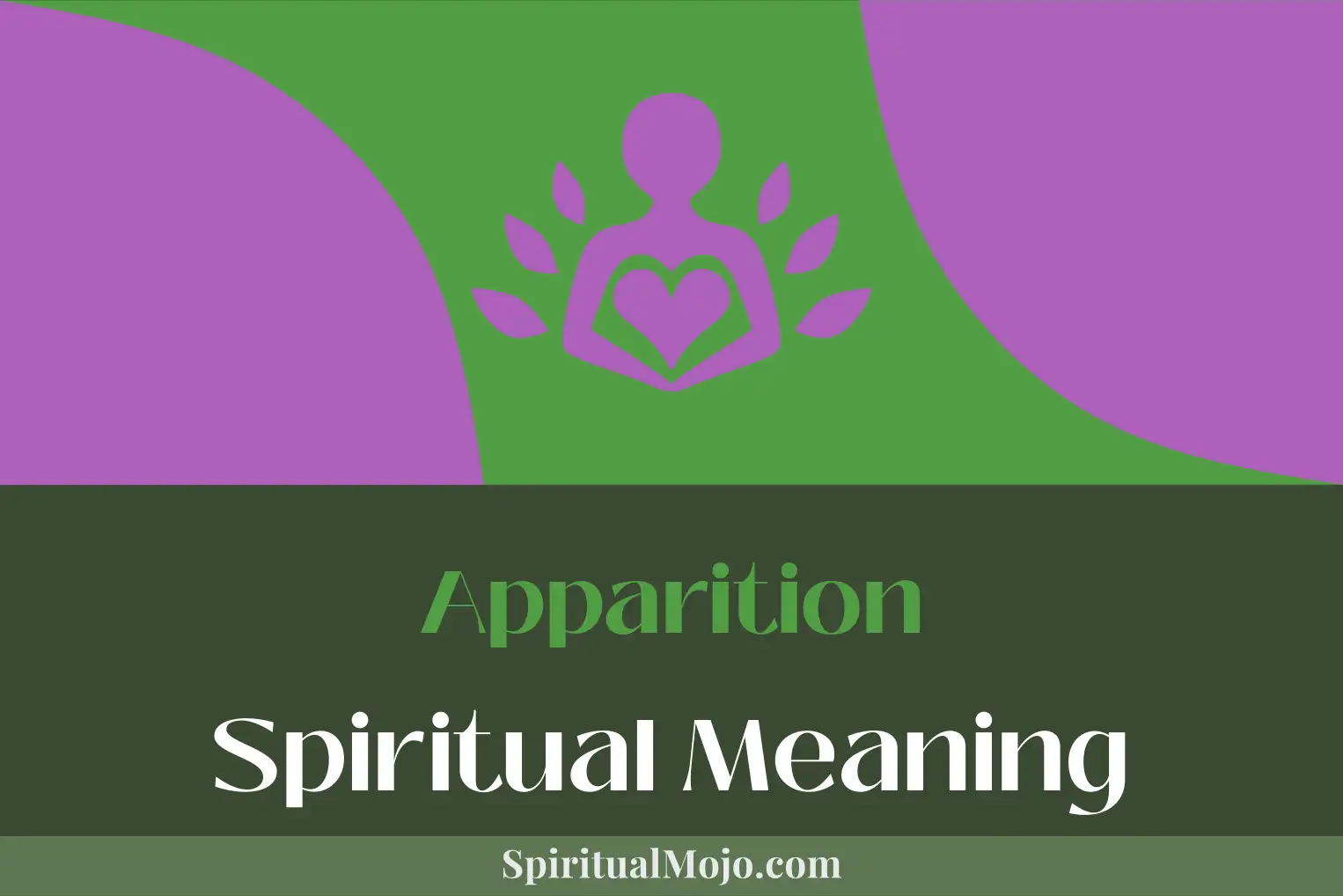 apparition spiritual meaning