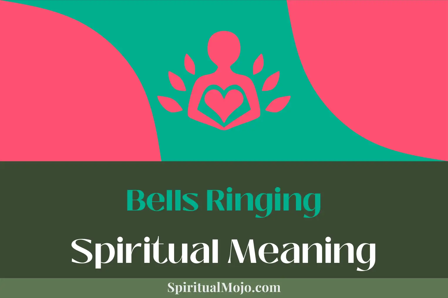 bells ringing spiritual meaning