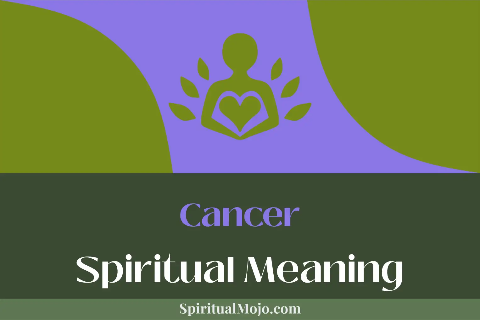 cancer spiritual meaning