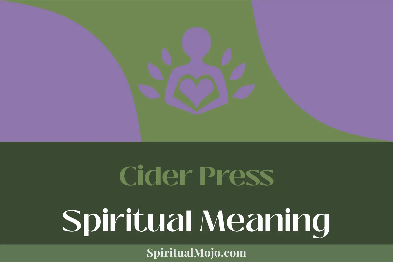 cider press spiritual meaning