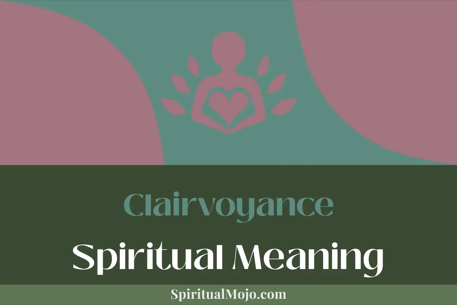 clairvoyance spiritual meaning