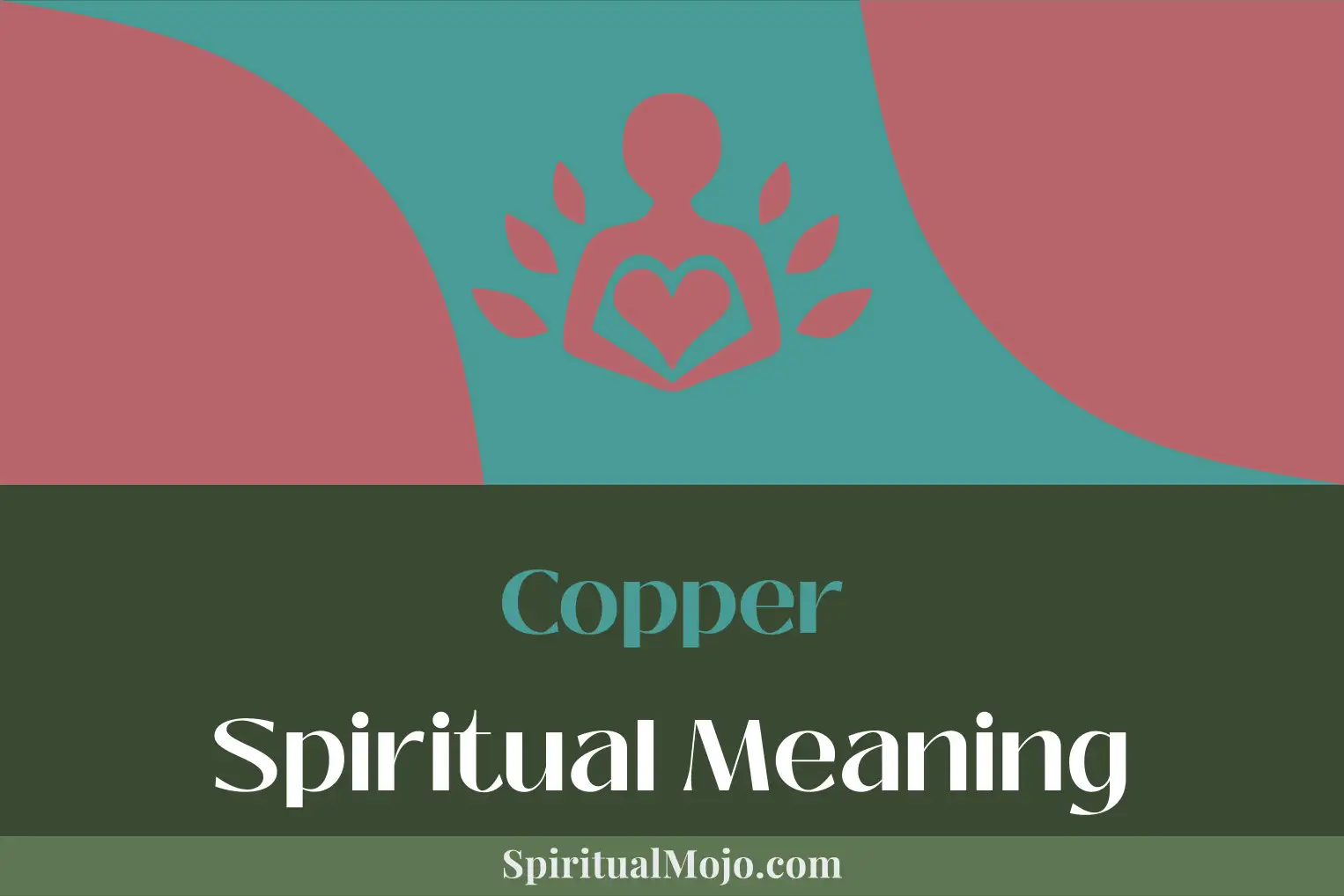 copper spiritual meaning
