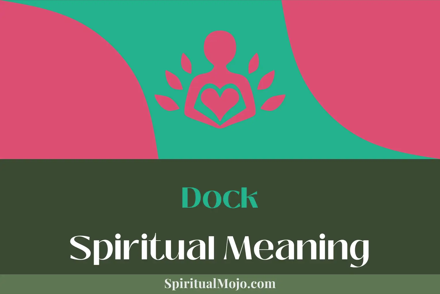dock spiritual meaning
